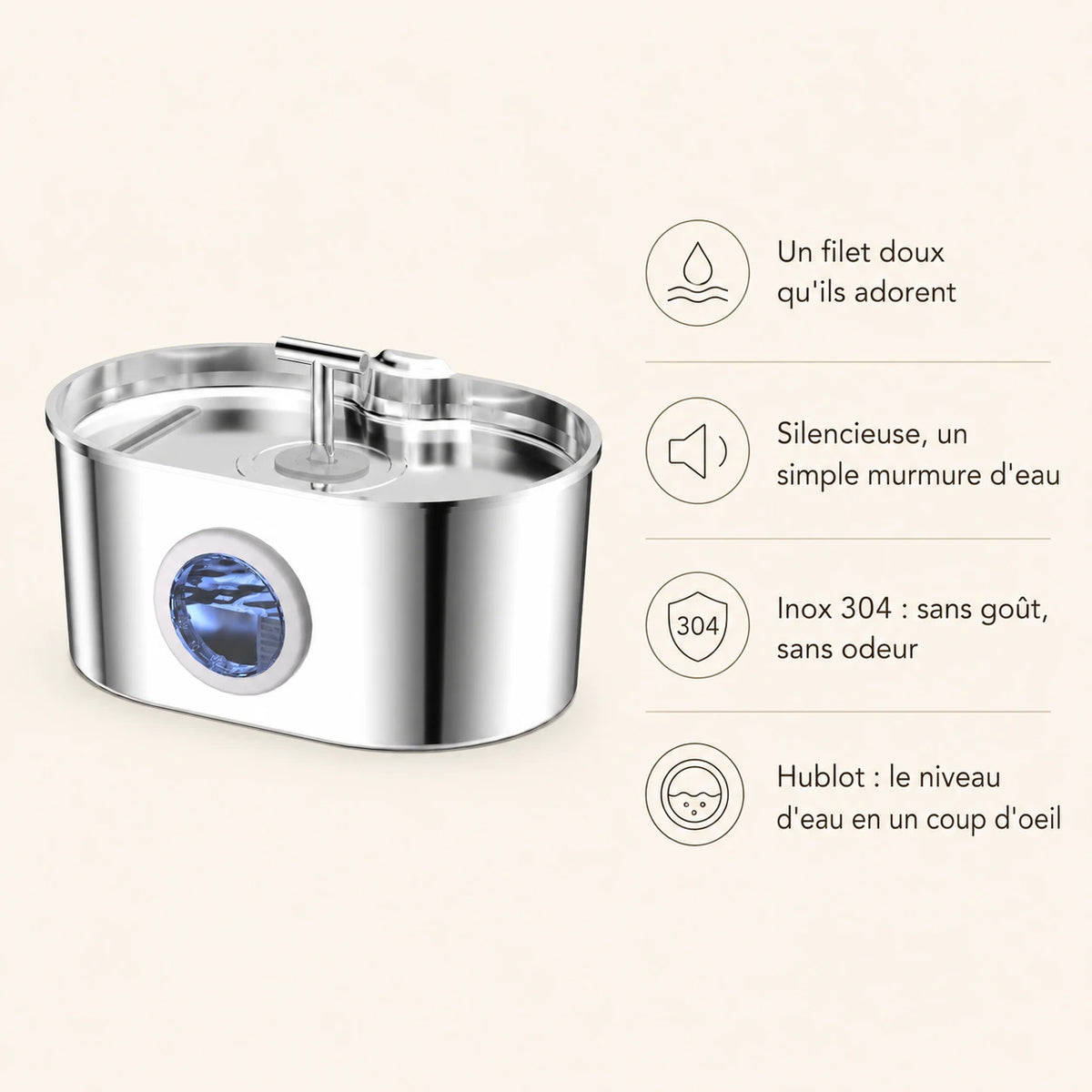Fontaine inox ovale filet doux à hublot LED 2,2 L - bénéfices